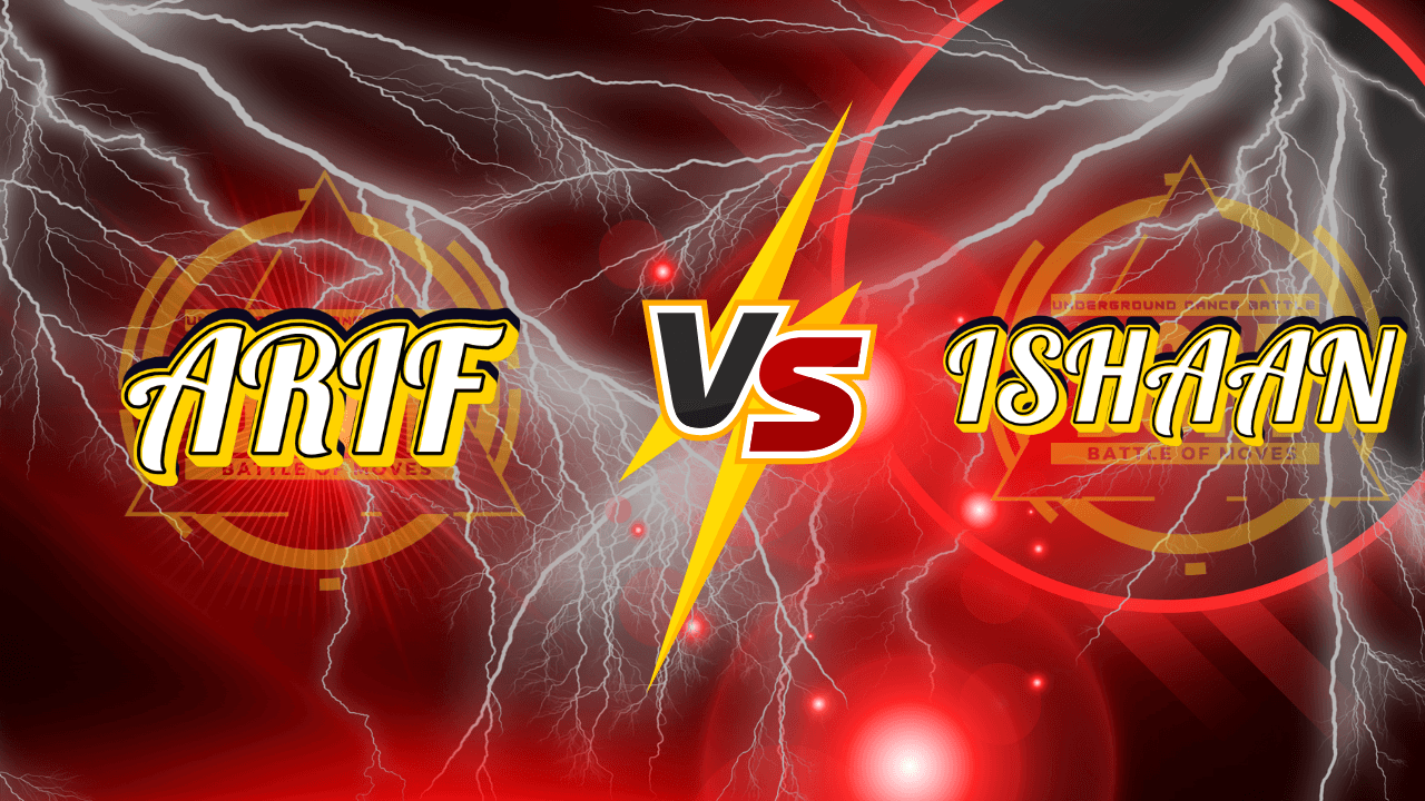 ARIF vs ISHAAN | BATTLE OF MOVES | SEASON 3.0