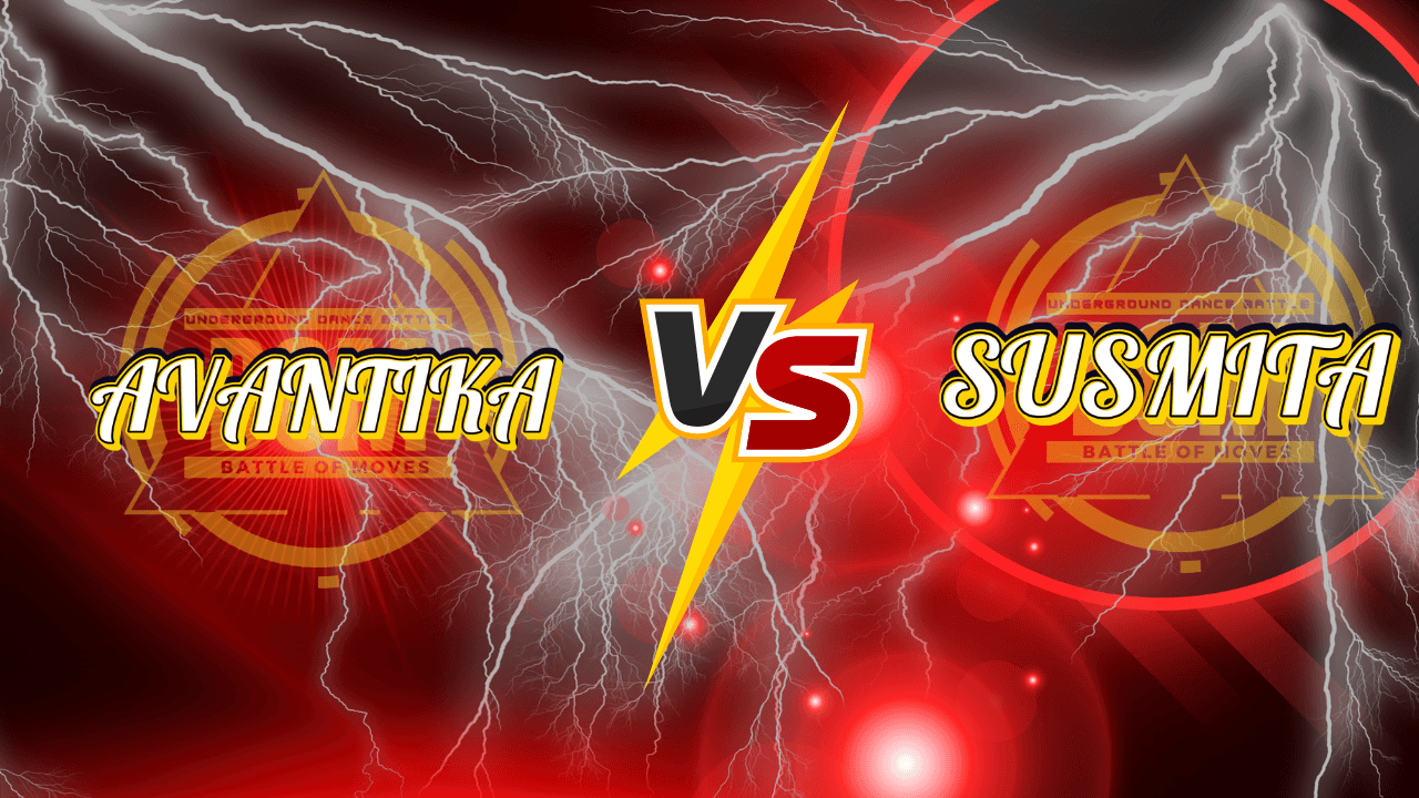 AVANTIKA vs SUSMITA | BATTLE OF MOVES | SEASON 3.0